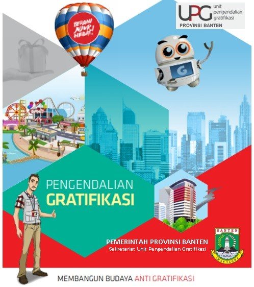 PENGENDALIAN GRATIFIKASI “MEMBANGUN BUDAYA ANTI GRATIFIKASI”