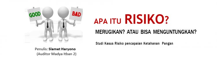 APA ITU RESIKO???