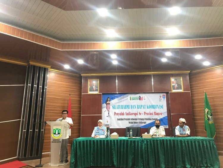Silaturahmi dan Rapat Koordinasi Penyuluh AntiKorupsi se Provinsi Banten