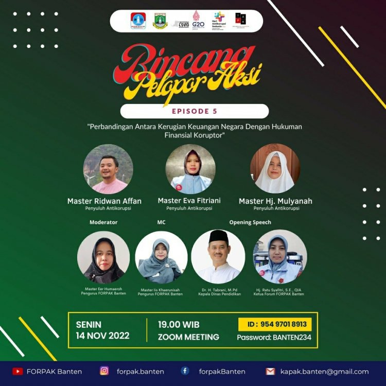 BINCANG PELOPOR AKSI EPS. 5  "Perbandingan Antara Kerugian Keuangan Negara Dengan Hukuman Finansial Koruptor”