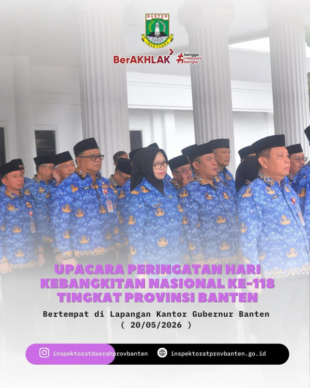 Upacara Peringatan Hari Kebangkitan Naisonal ke-118 Tingkat Provinsi Banten